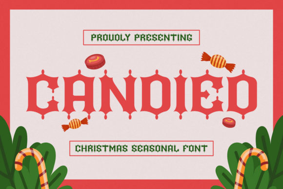 Candied: A Joyful Display Font for Playful Branding Projects