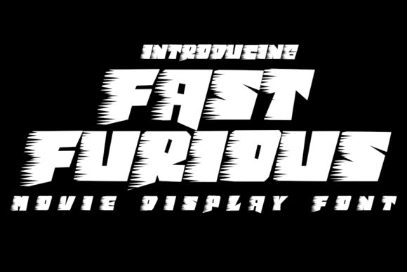 Fast Furious: A Bold Display Font for High-Impact Branding