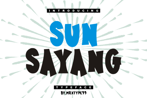 Sun Sayang: A Bold Display Font for Modern Editorial Design