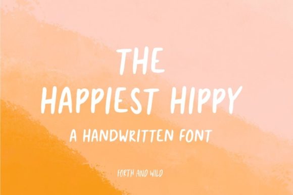 The Happiest Hippy: A Versatile Display Font for Modern Marketers